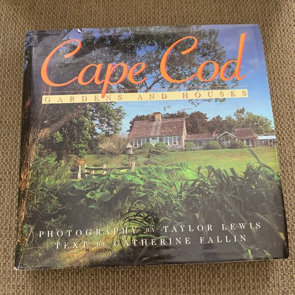 Cape Cod: Gardens and Houses by Catherine Fallin (1995, Hardcover) - Picture 1 of 2